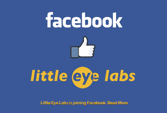 Το Facebook εξαγοράζει τη Little Eye Labs για να βελτιώσει τις εφαρμογές του 1 facebook-acquires-little-eye-labs