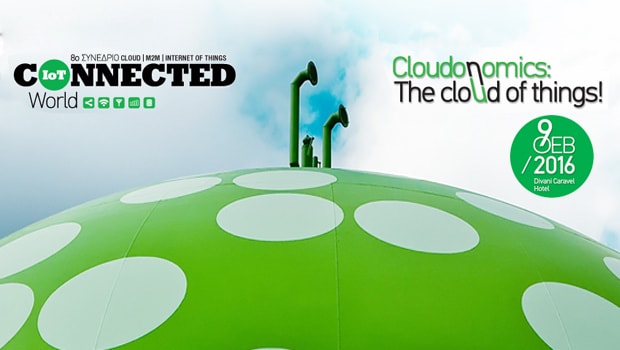 8ο Συνέδριο Connected World: Cloudonomics - 8/9 Φεβρουαρίου 16 @Divani 1 connected world 2016-min
