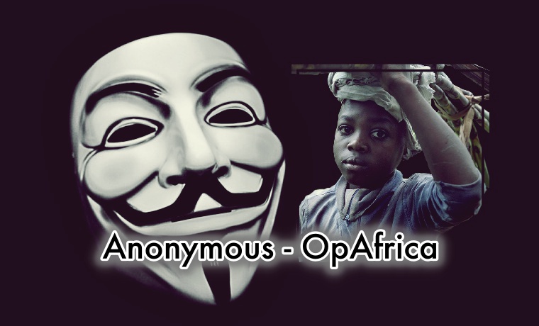 #OpAfrica| Anonymous against Child Labor 1 #OpAfrica: Anonymous Hacks to Fight Child Labor
