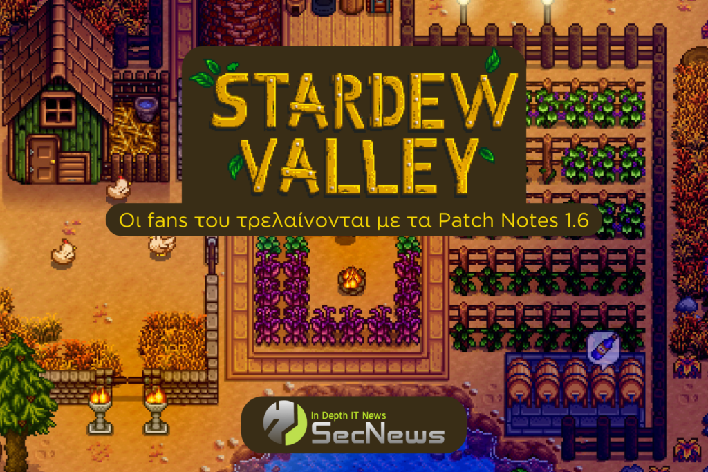 Patch Notes 1.6
Stardew Valley
