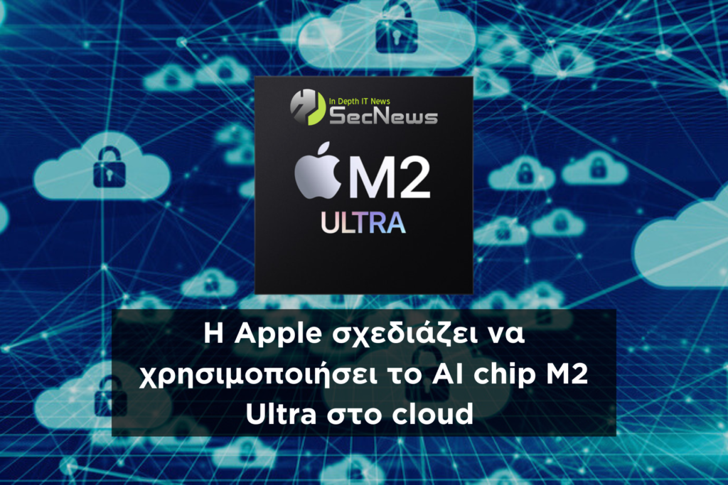 Apple M2 UltraApple CloudAI Chip